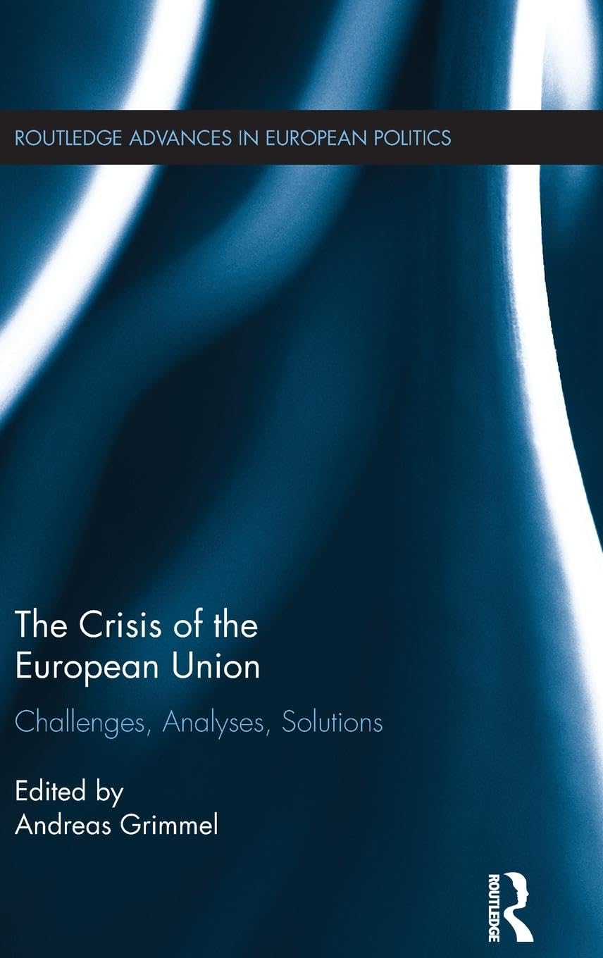 The Crisis of the European Union Law