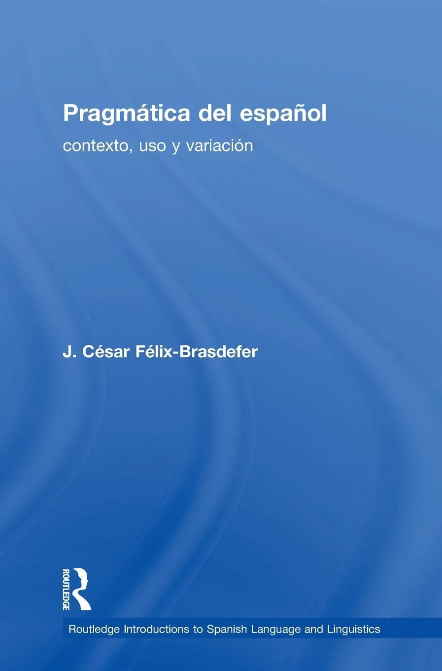Pragmática del español Media & Communication