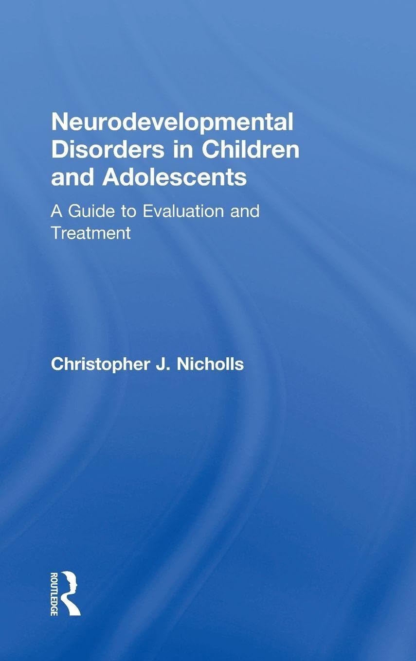 Neurodevelopmental Disorders in Children and Adolescents Medicine