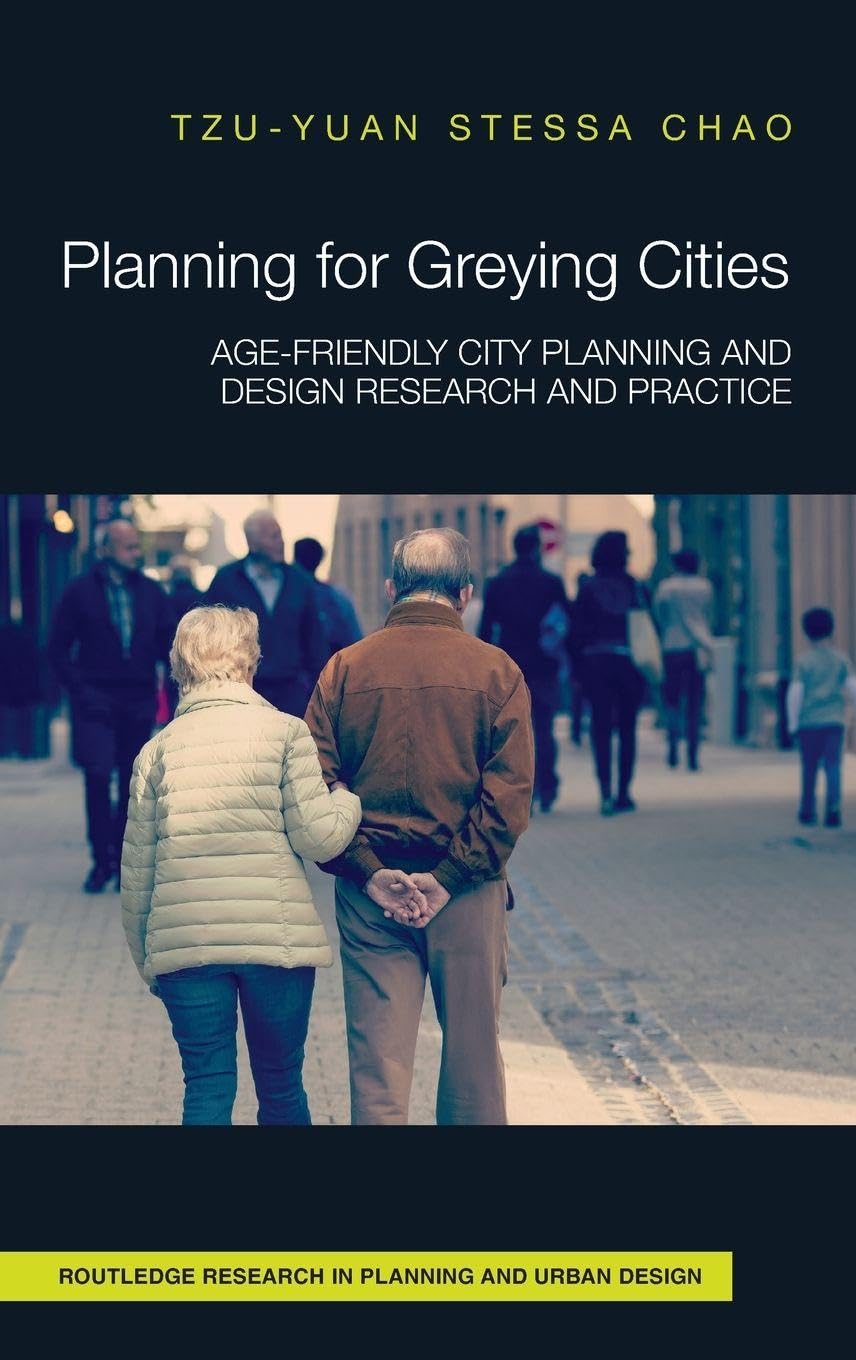 Planning for Greying Cities Social Sciences