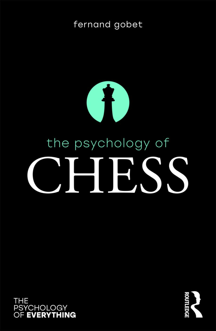 The Psychology of Chess (Psychology of Everything) Law