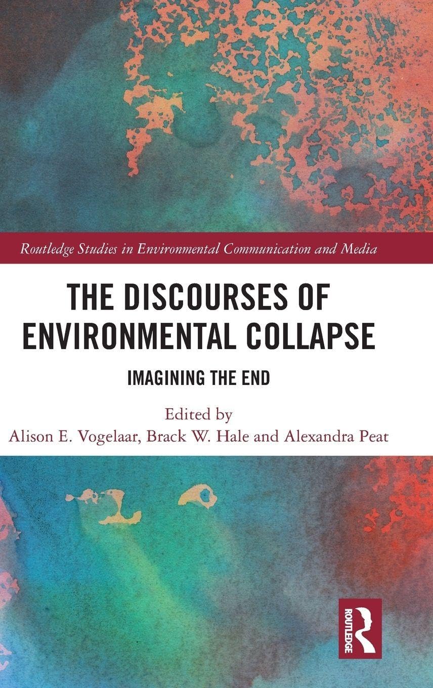 The Discourses of Environmental Collapse Law
