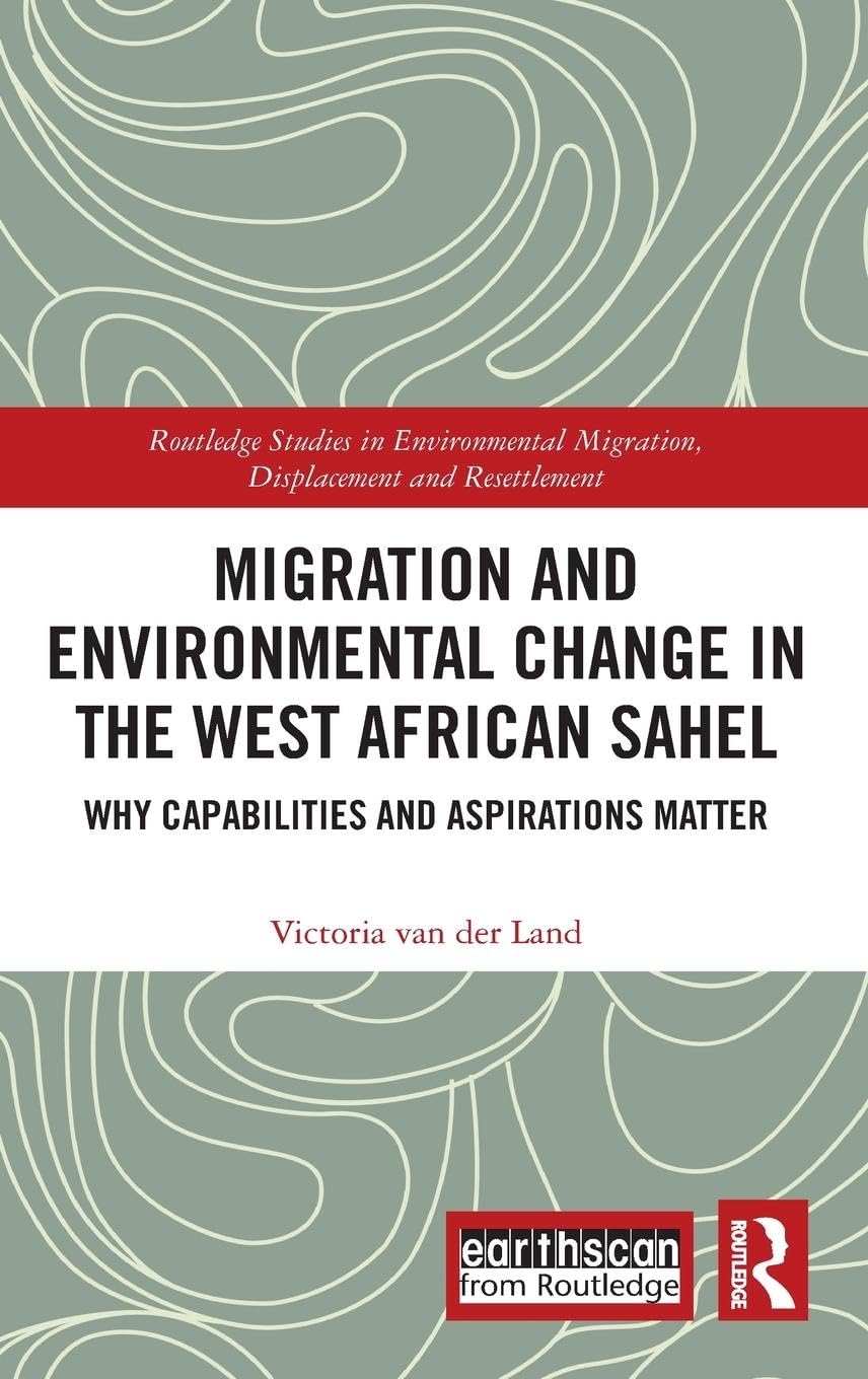 Migration and Environmental Change in the West African Sahel Law