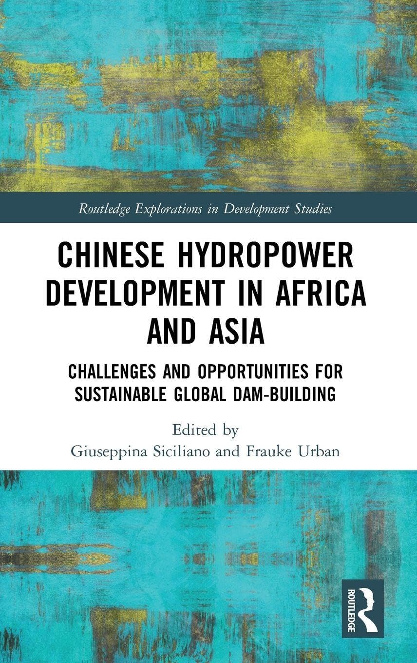 Chinese Hydropower Development in Africa and Asia Law