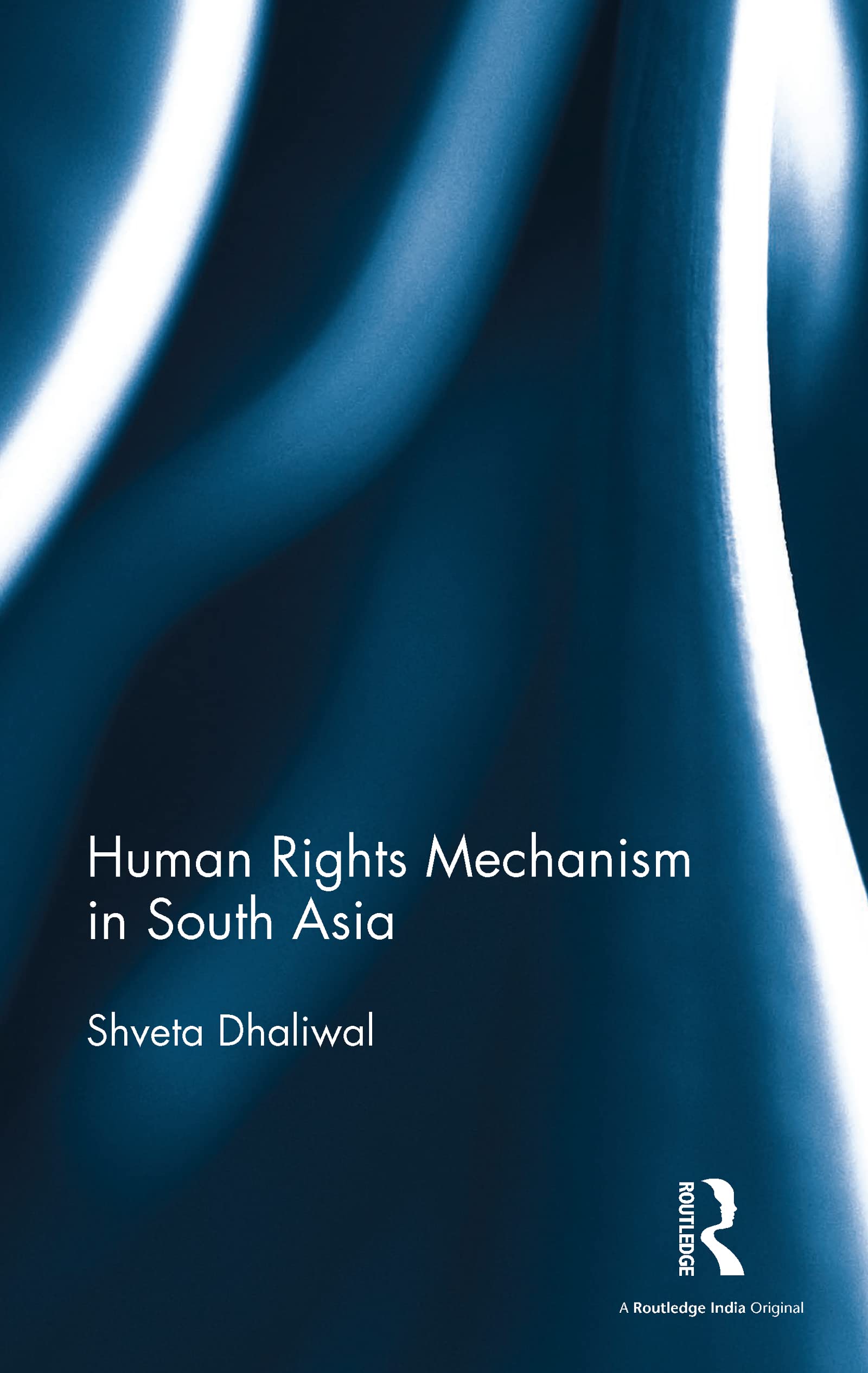 Human Rights Mechanism in South Asia Law