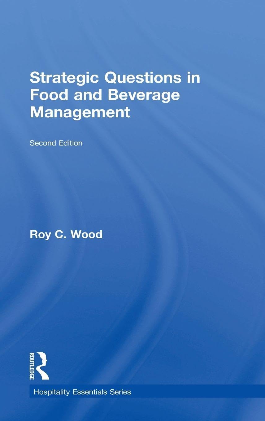 Strategic Questions in Food and Beverage Management Law
