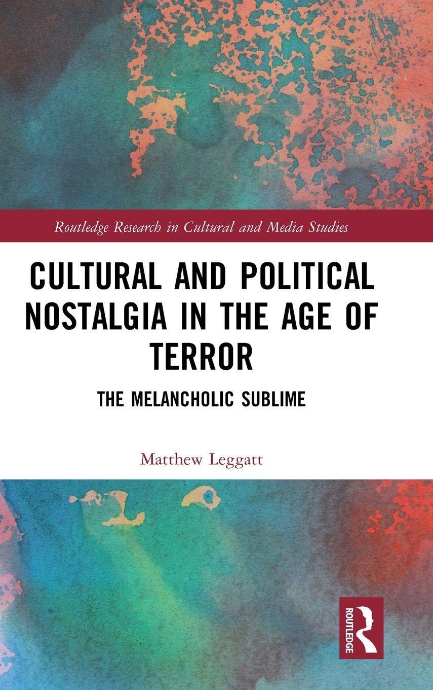 Cultural and Political Nostalgia in the Age of Terror Law