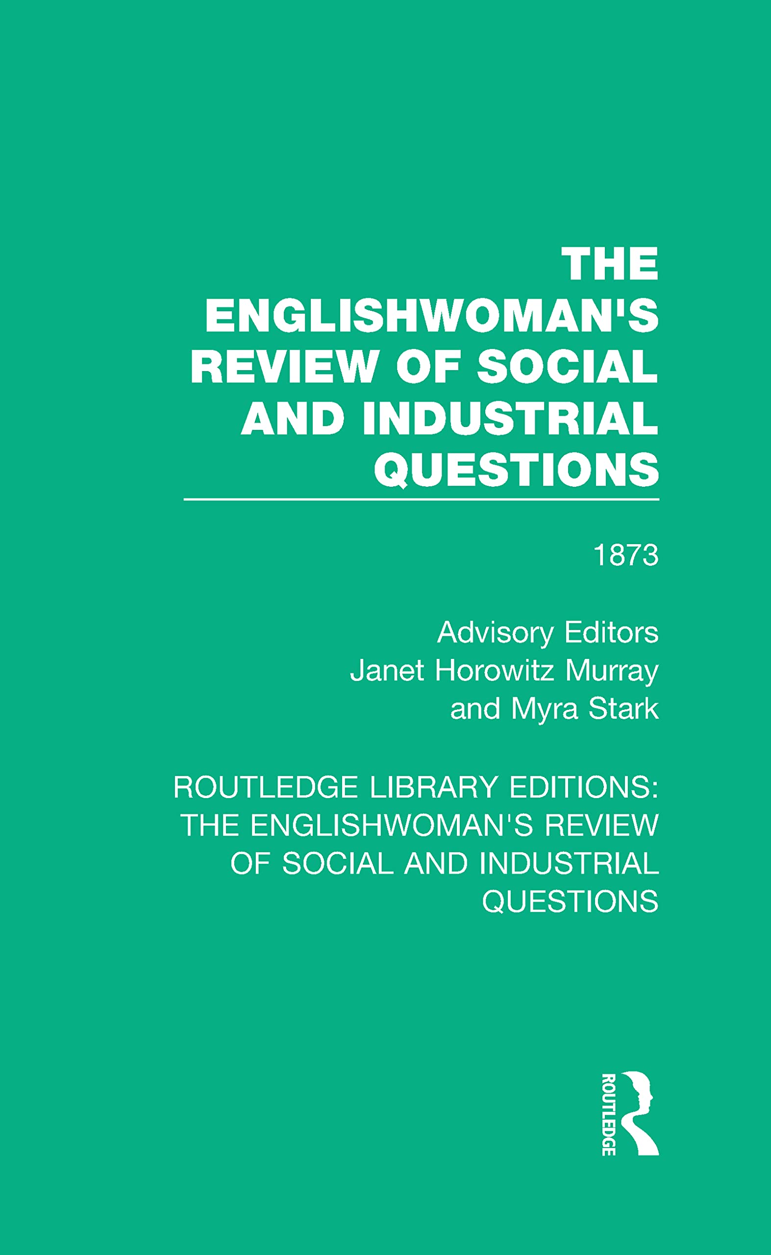 The Englishwoman's Review of Social and Industrial Questions Books