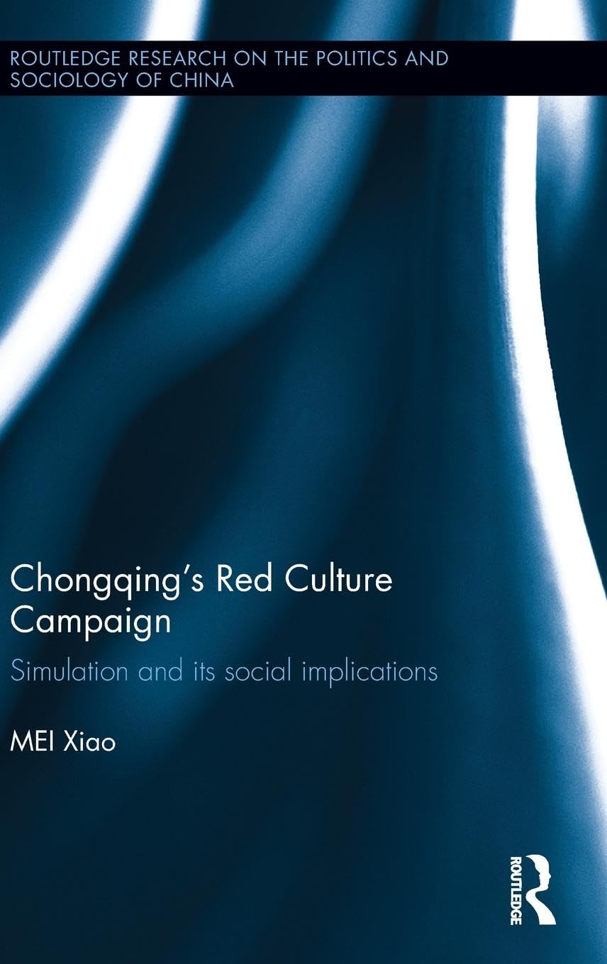 Chongqing's Red Culture Campaign Social Sciences