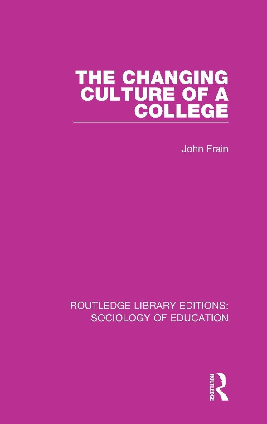 The Changing Culture of a College Social Sciences
