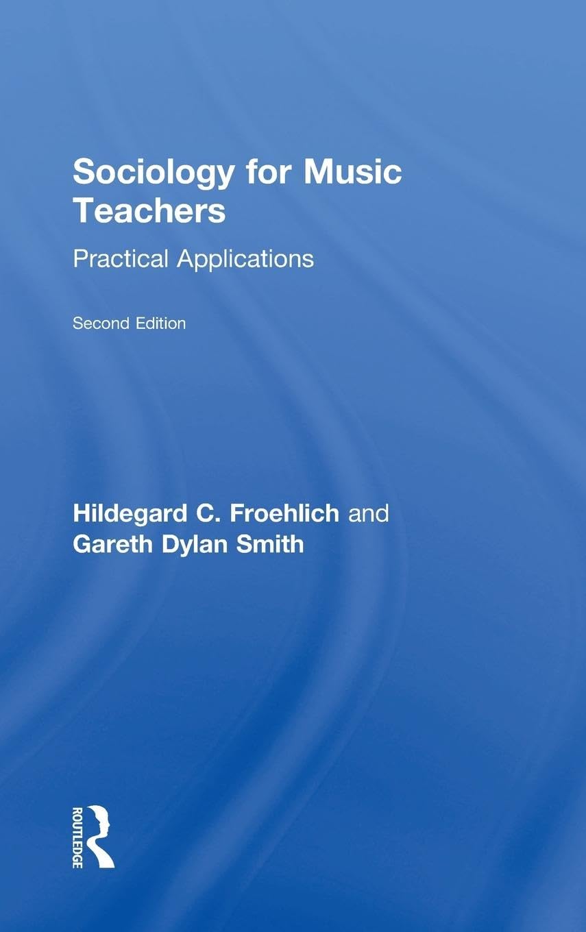 Sociology for Music Teachers Social Sciences