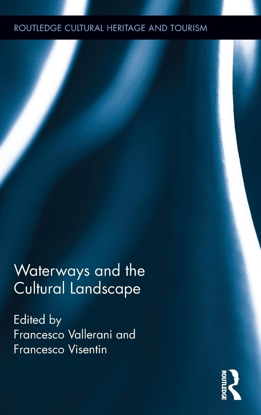 Waterways and the Cultural Landscape Law