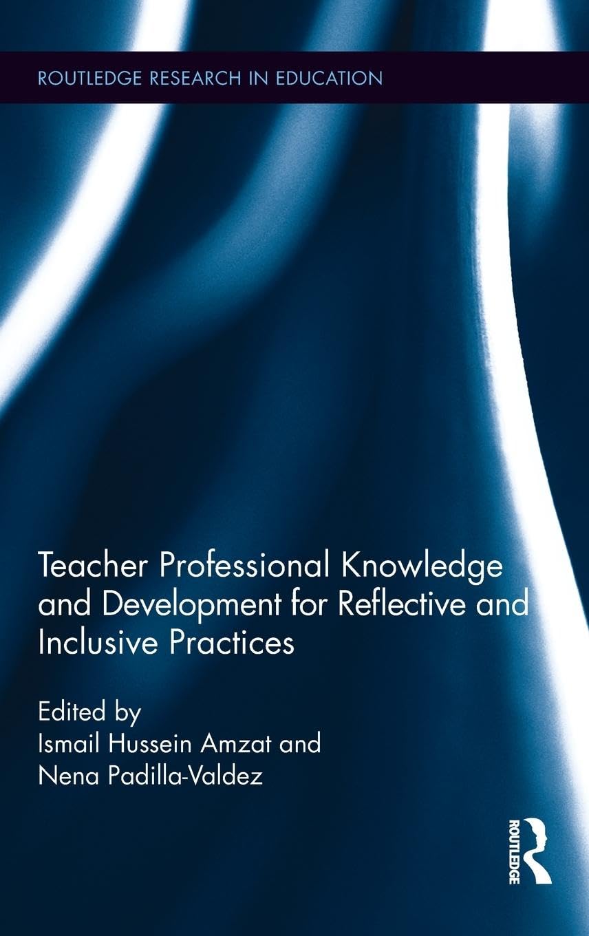 Product Image: Teacher Professional Knowledge and Development for Reflective and Inclusive Practices
