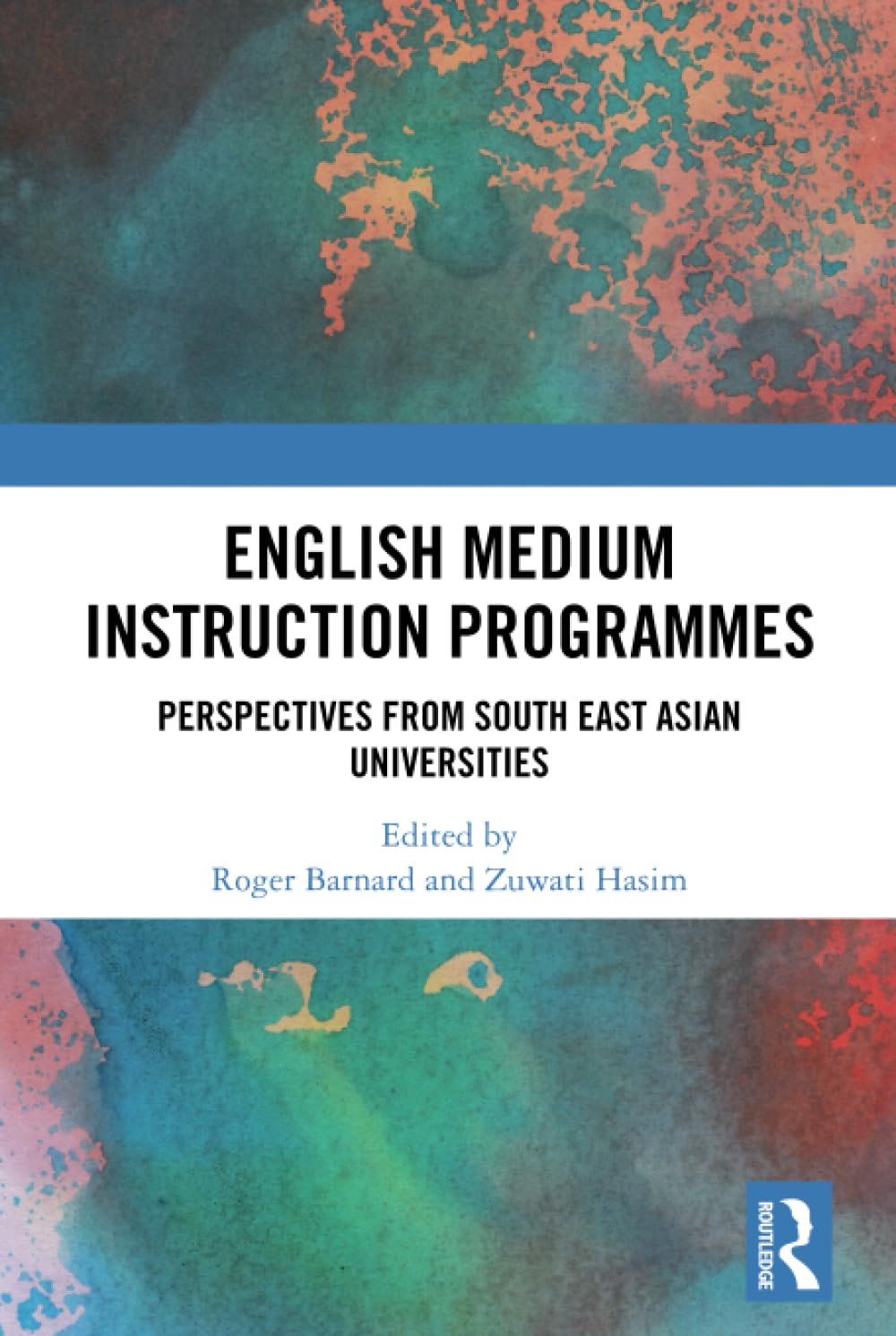 English Medium Instruction Programmes: Perspectives from South East Asian Universities Social Sciences