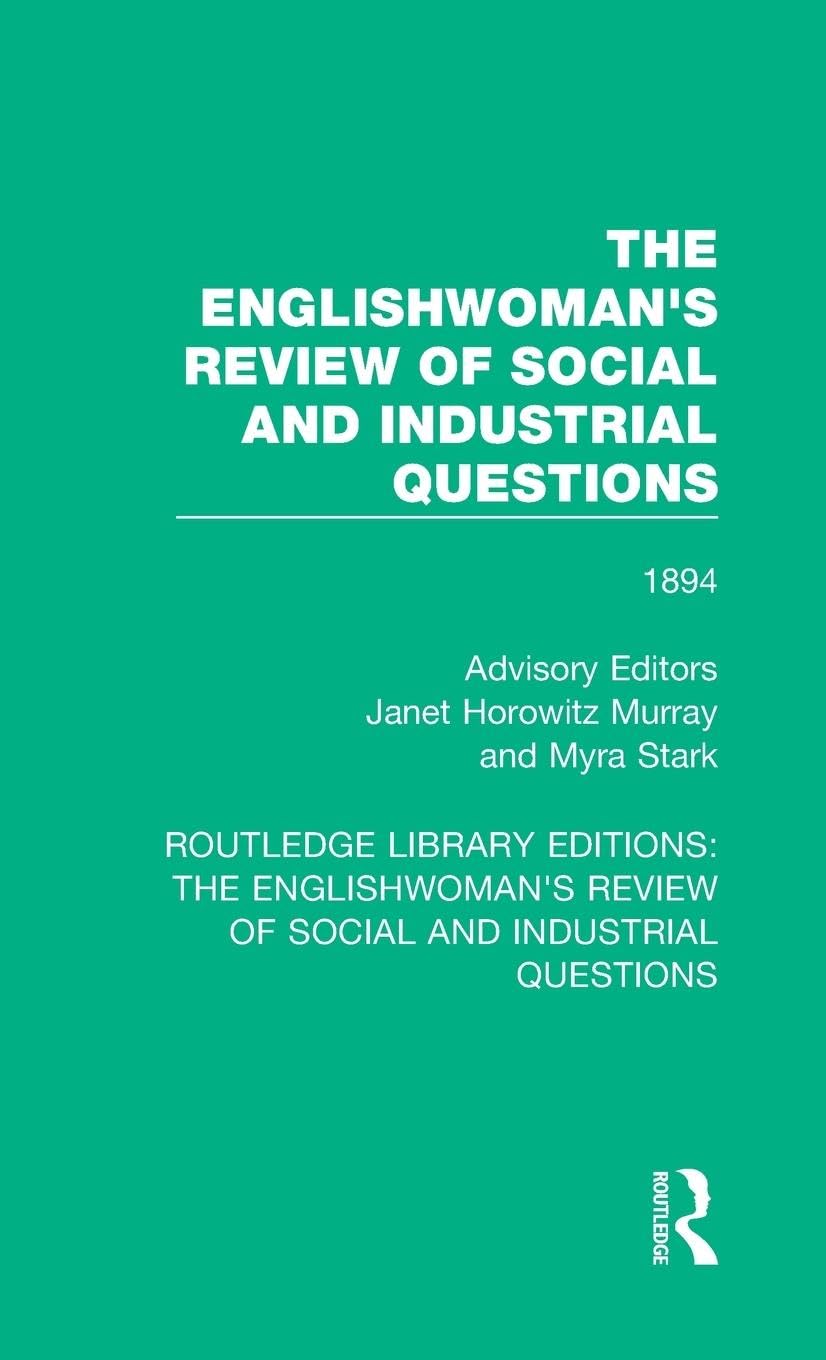 The Englishwoman's Review of Social and Industrial Questions Books