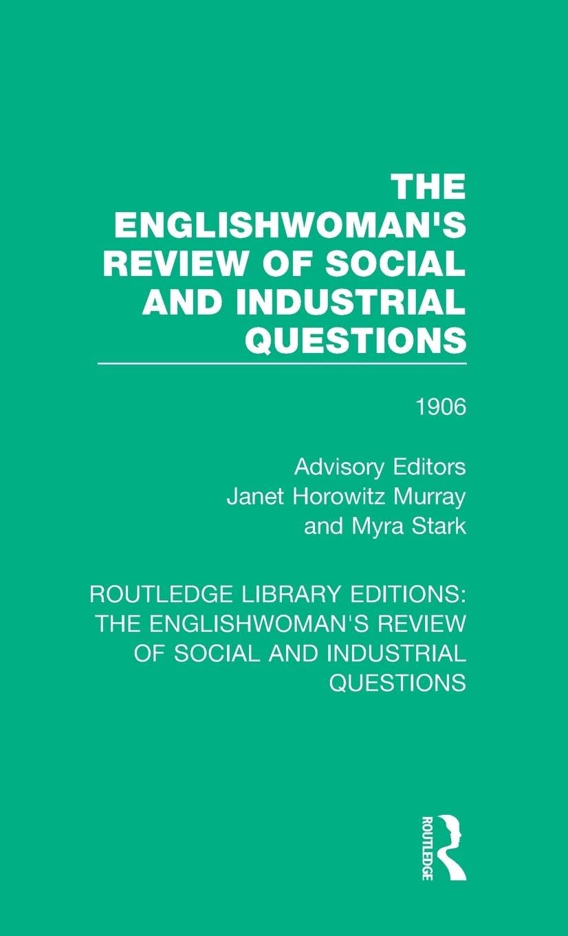 The Englishwoman's Review of Social and Industrial Questions Books