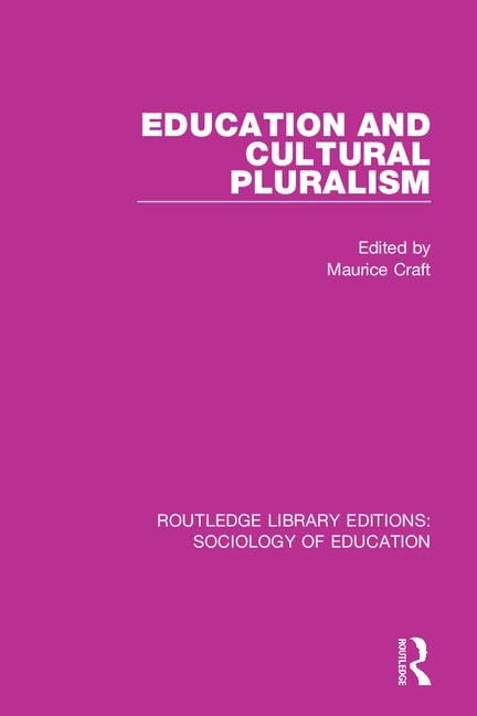 Education and Cultural Pluralism (Routledge Library Editions: Sociology of Education, Band 16) Books