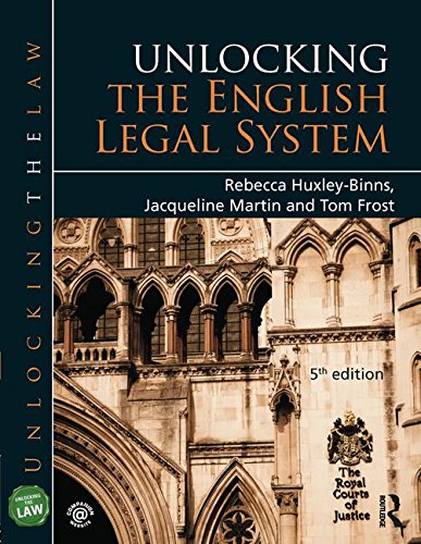 Unlocking the English Legal System (Unlocking the Law) Law