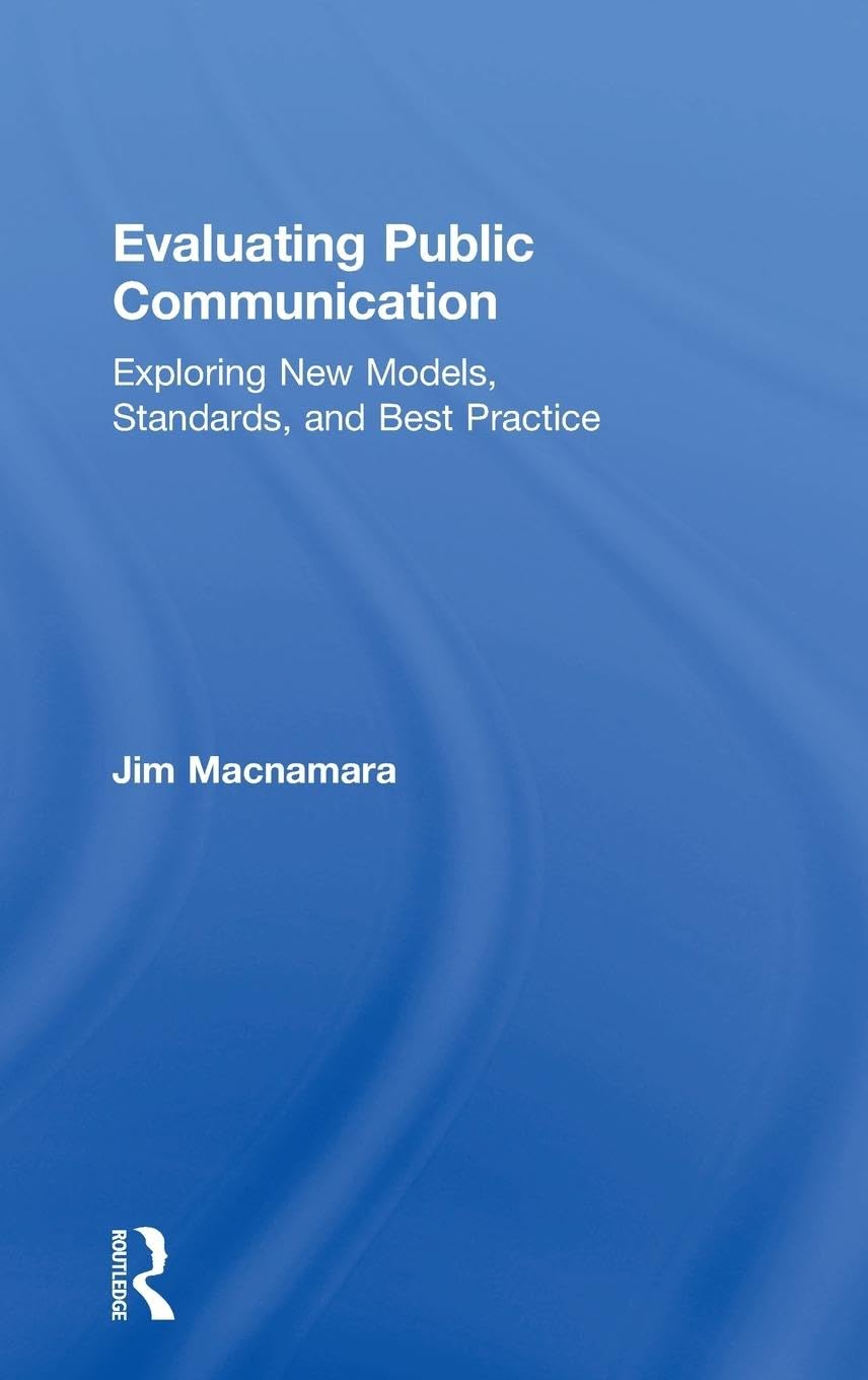 Evaluating Public Communication Media & Communication