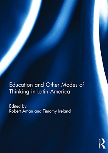 Education and other modes of thinking in Latin America Education & Training