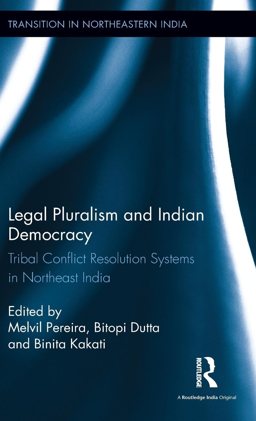 Legal Pluralism and Indian Democracy Law