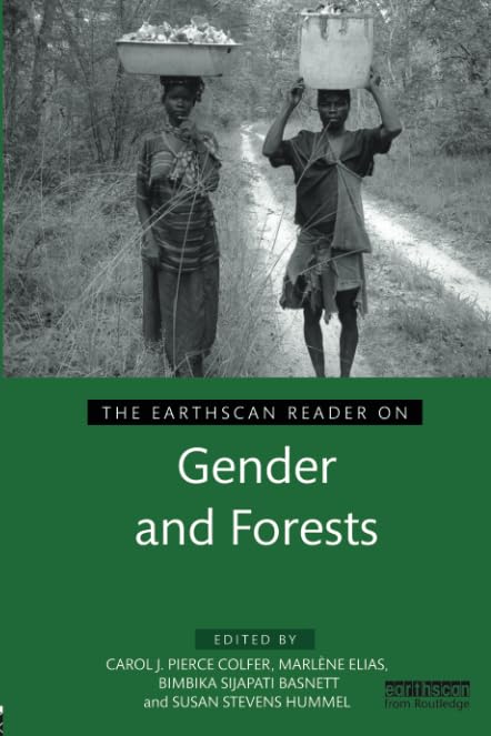 The Earthscan Reader on Gender and Forests Law