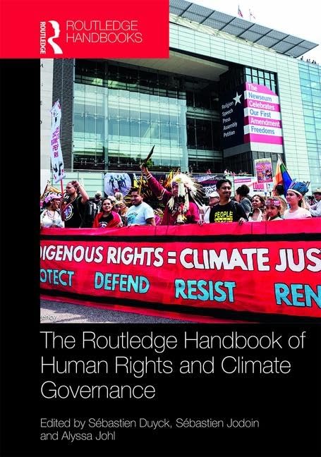 Routledge Handbook of Human Rights and Climate Governance (Routledge International Handbooks) Law
