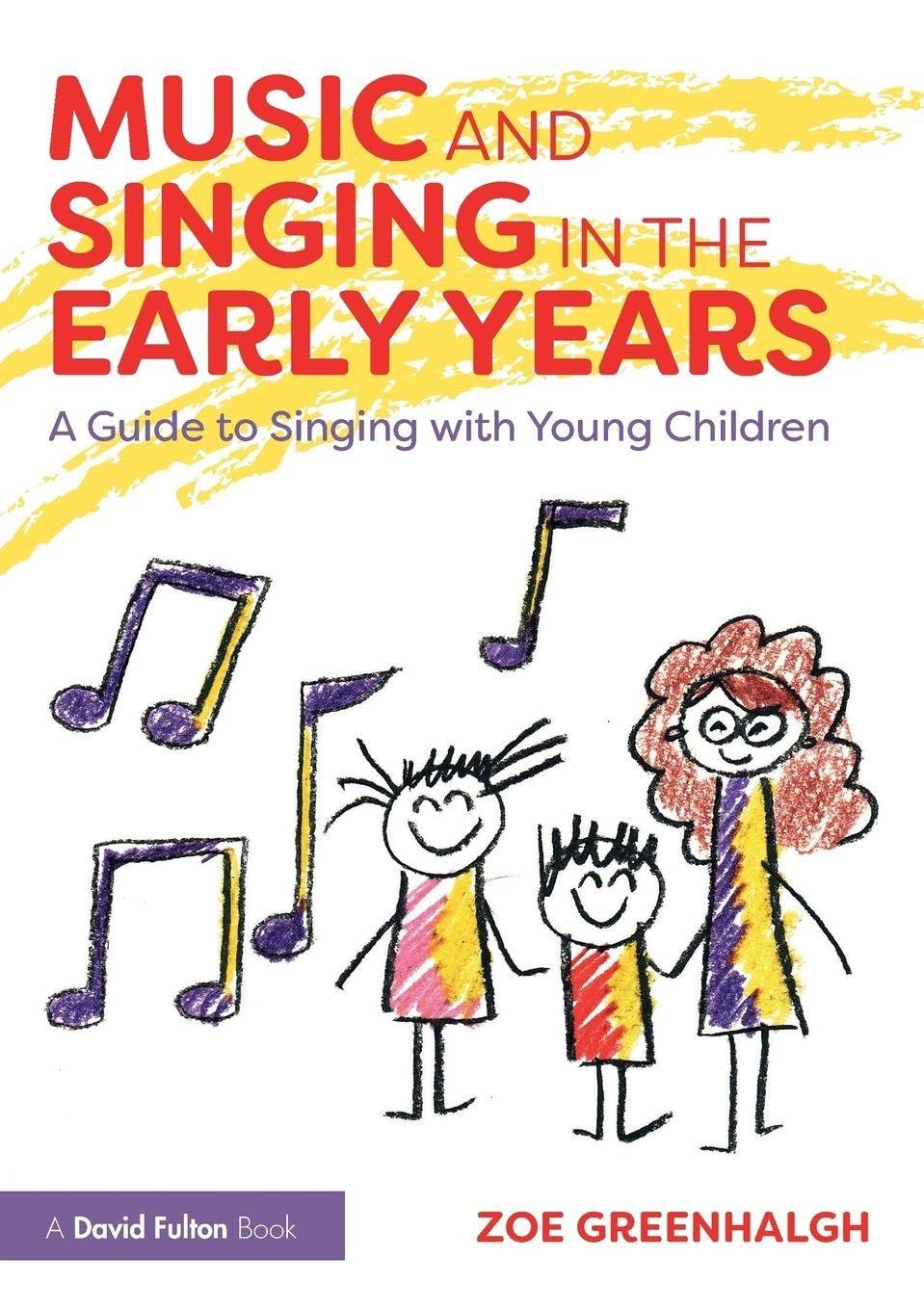 Music and Singing in the Early Years book