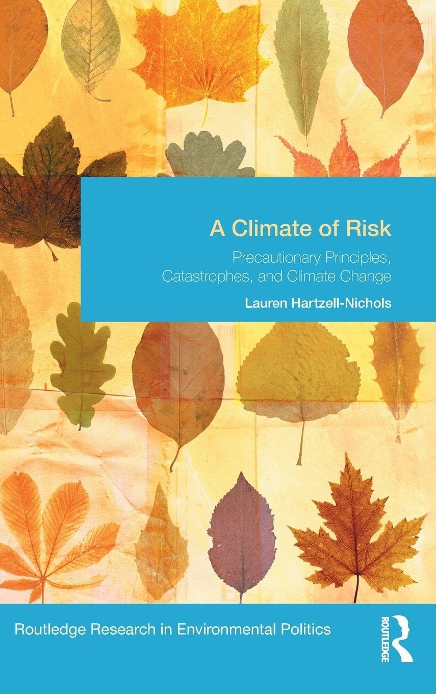 A Climate of Risk Philosophy