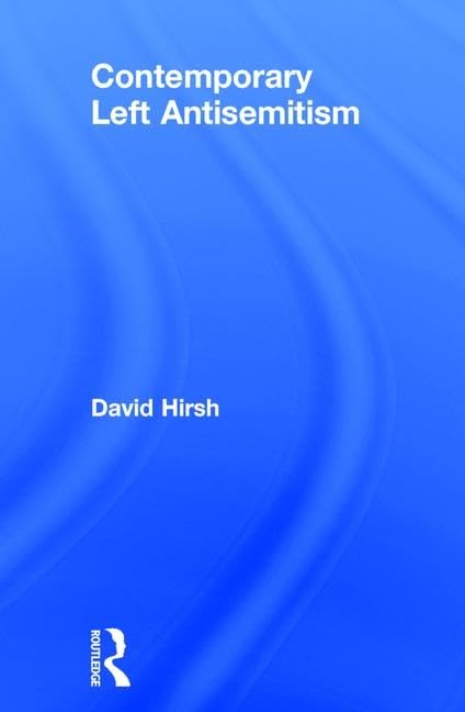 Contemporary Left Antisemitism Religion & Esotericism