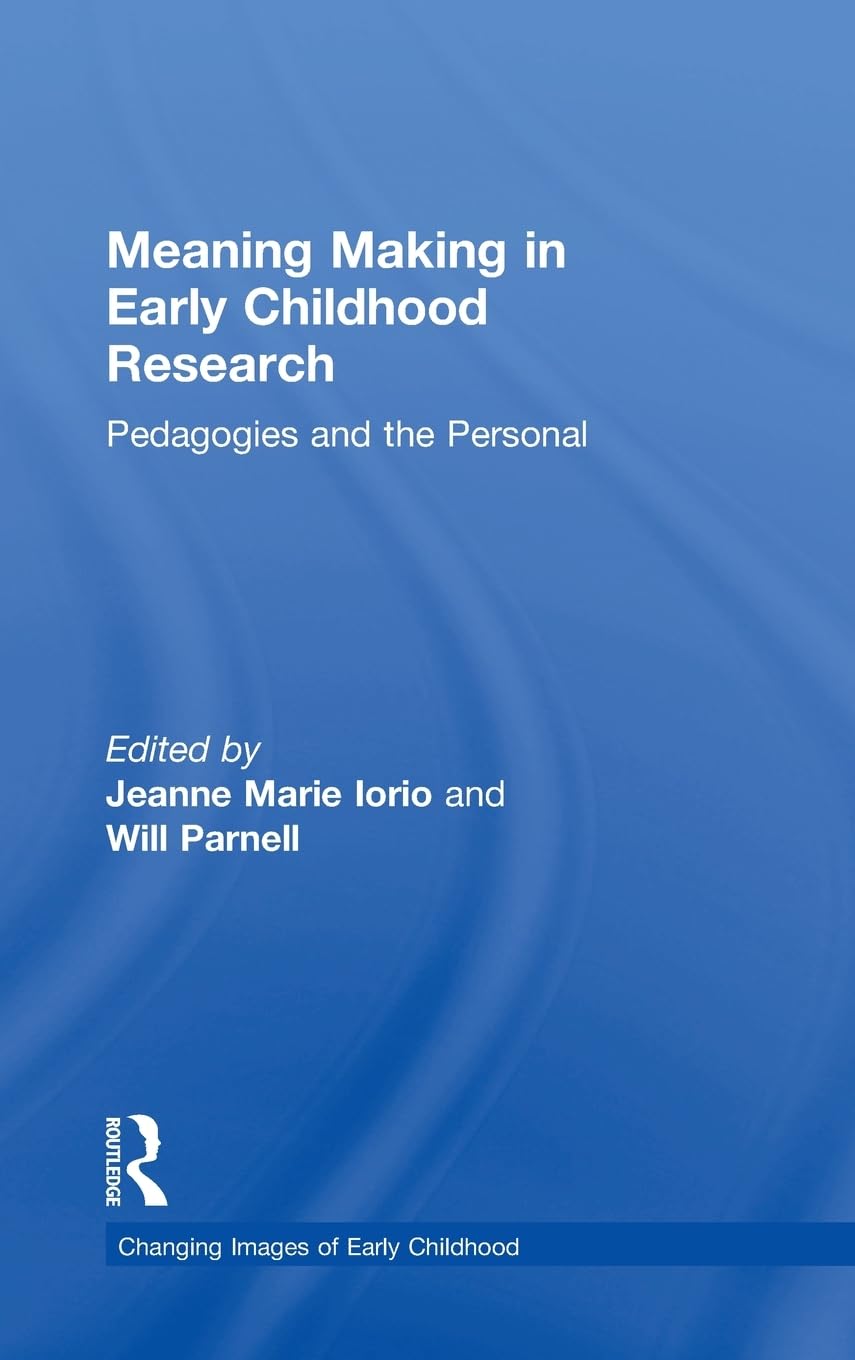 Meaning Making in Early Childhood Research Natural Sciences