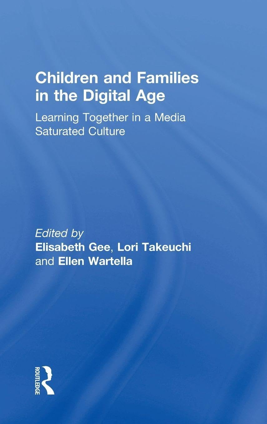Children and Families in the Digital Age Education & Training