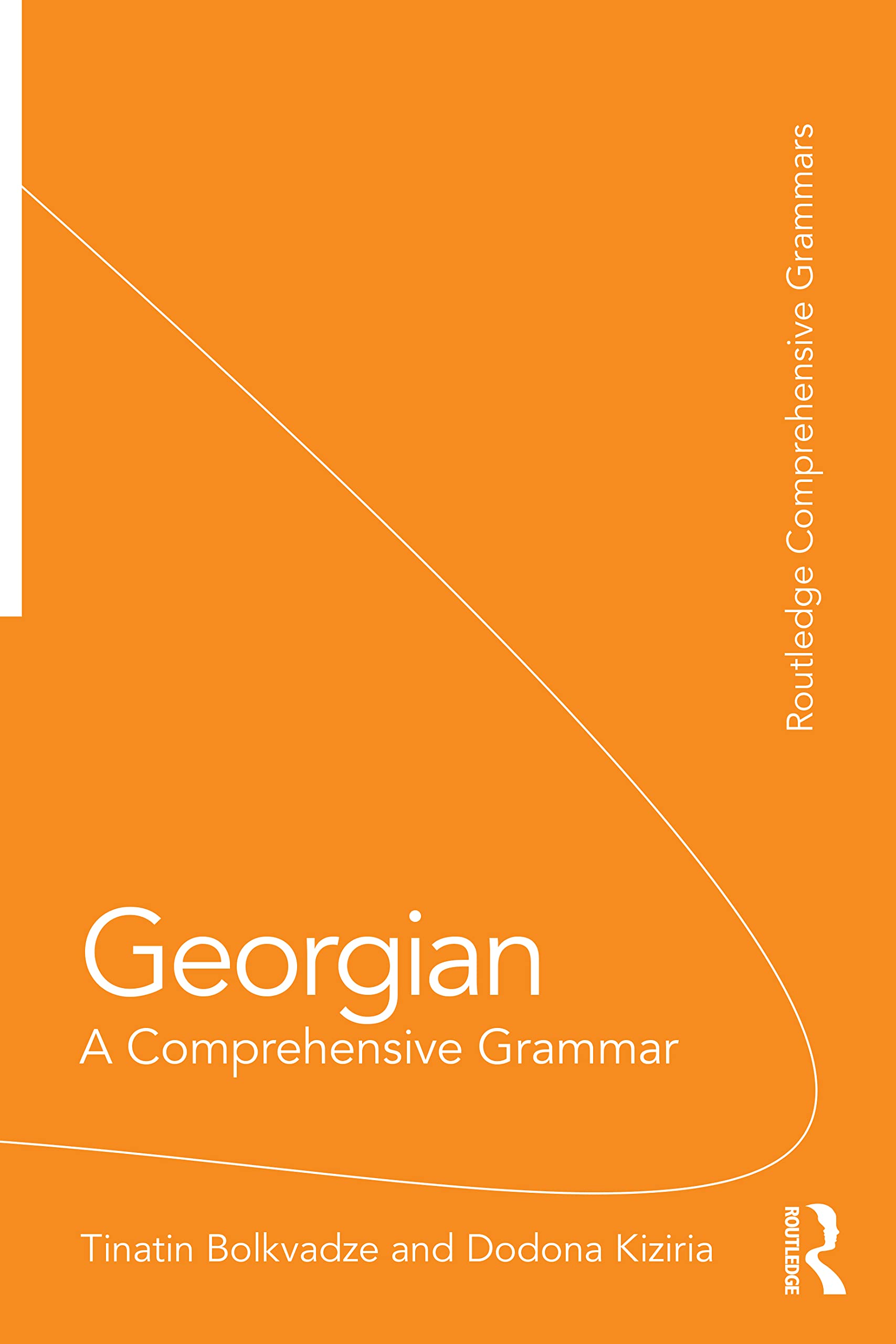Georgian: A Comprehensive Grammar (Routledge Comprehensive Grammars) Social Sciences