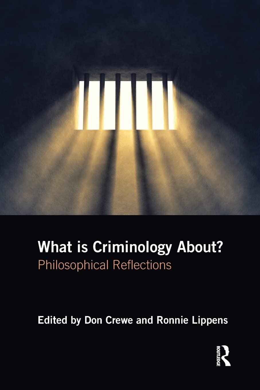 What is Criminology About?: Philosophical Reflections Law