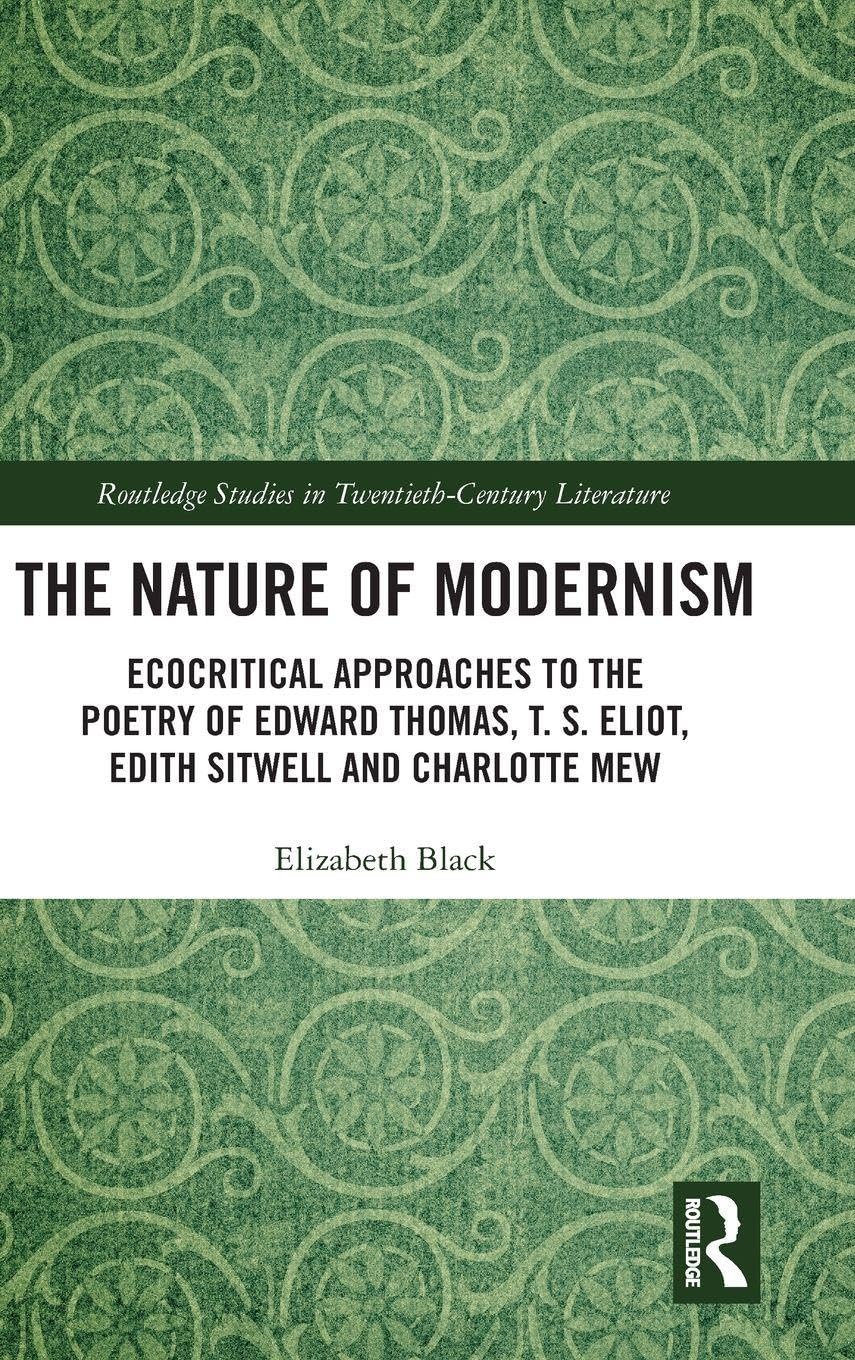 The Nature of Modernism Contemporary literature