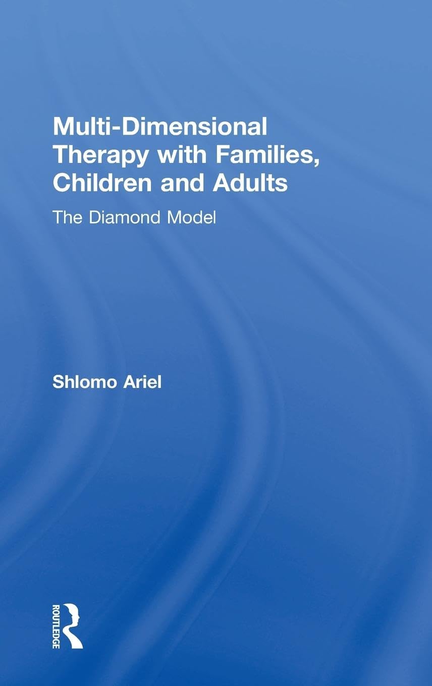 Multi-Dimensional Therapy with Families, Children and Adults Medicine