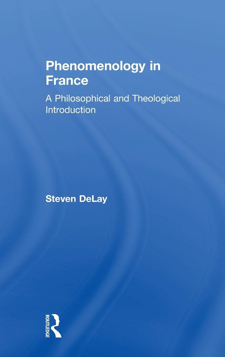 Phenomenology in France Philosophy