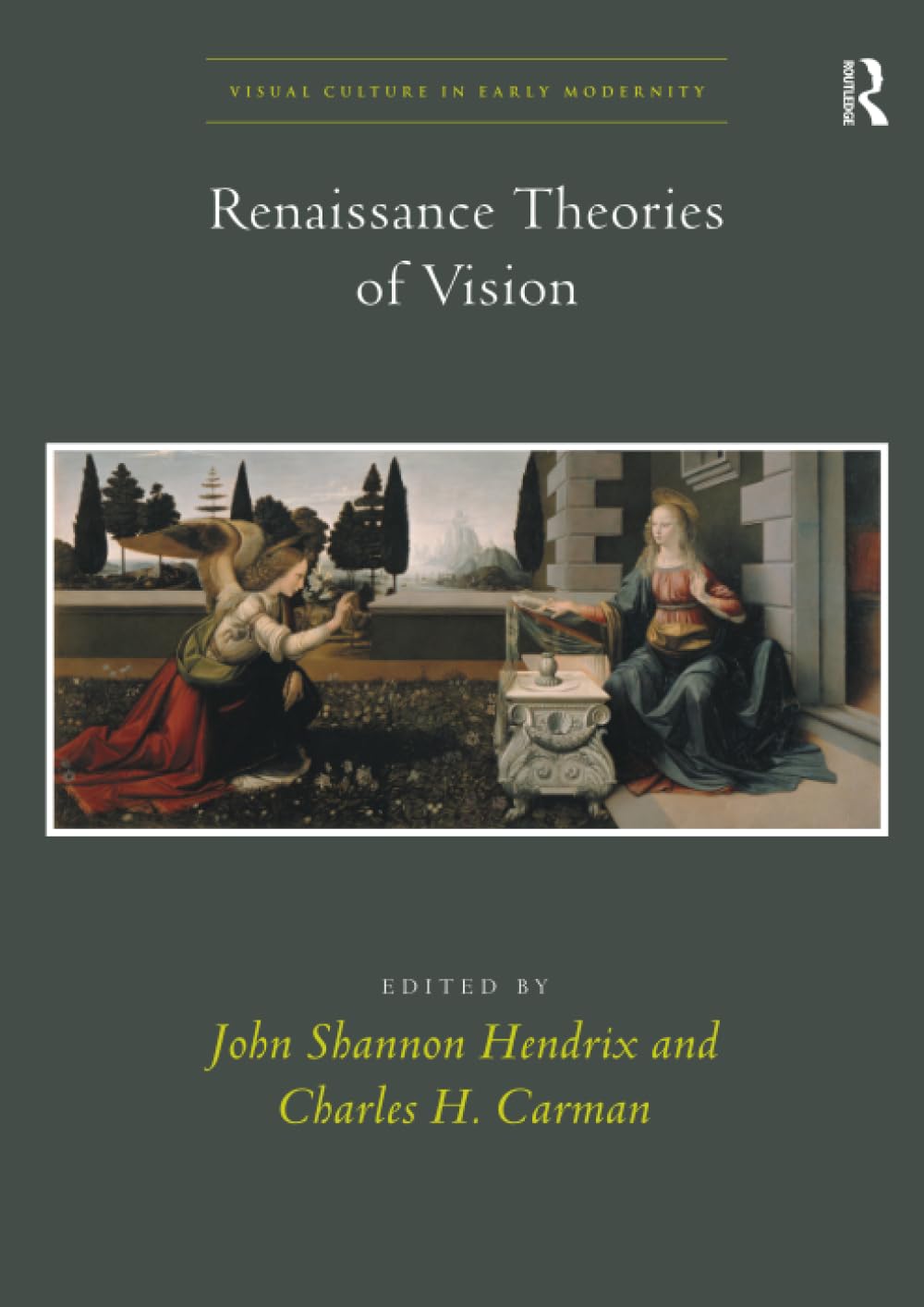 Renaissance Theories of Vision (Visual Culture in Early Modernity) Philosophy