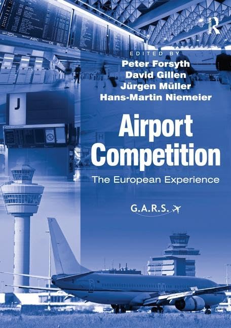 Airport Competition: The European Experience Business, Finance & Career