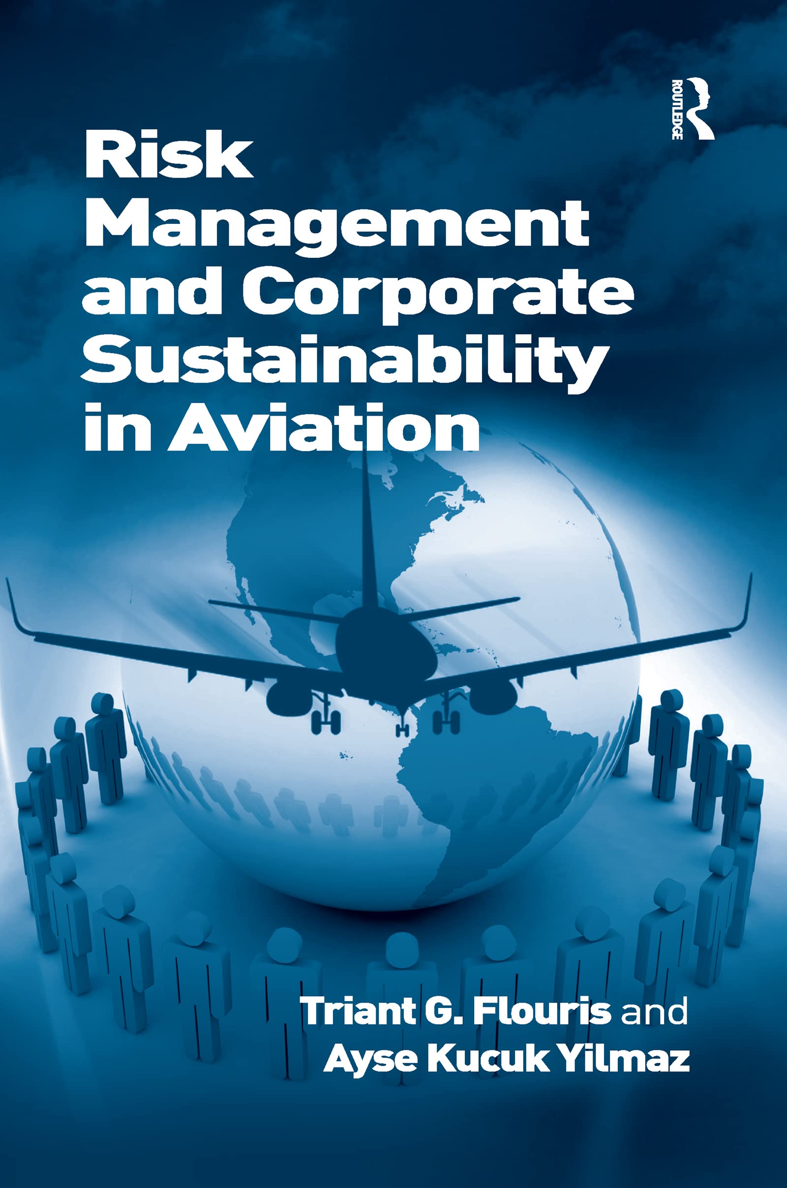 Risk Management and Corporate Sustainability in Aviation Business, Finance & Career