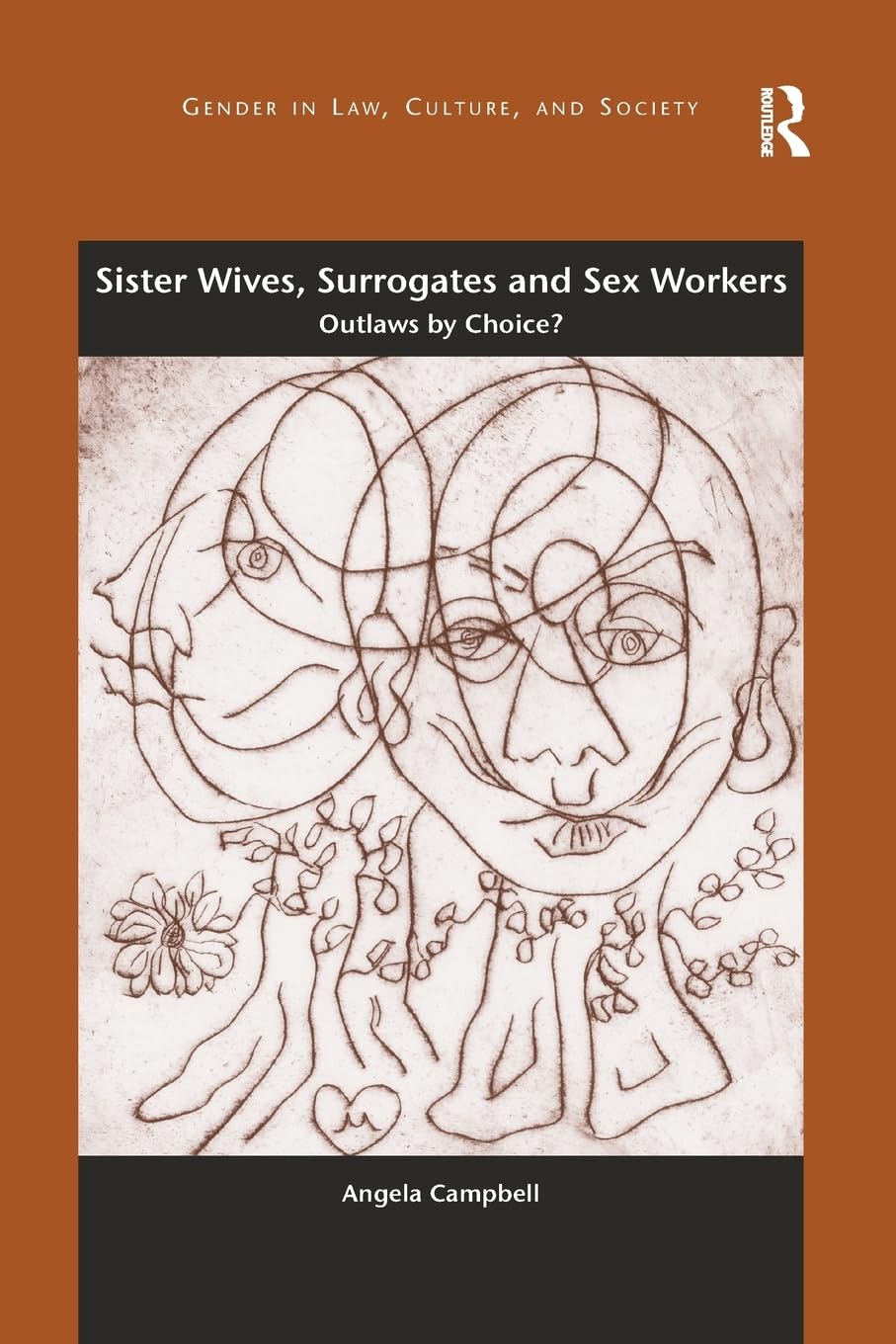 Sister Wives, Surrogates and Sex Workers Law