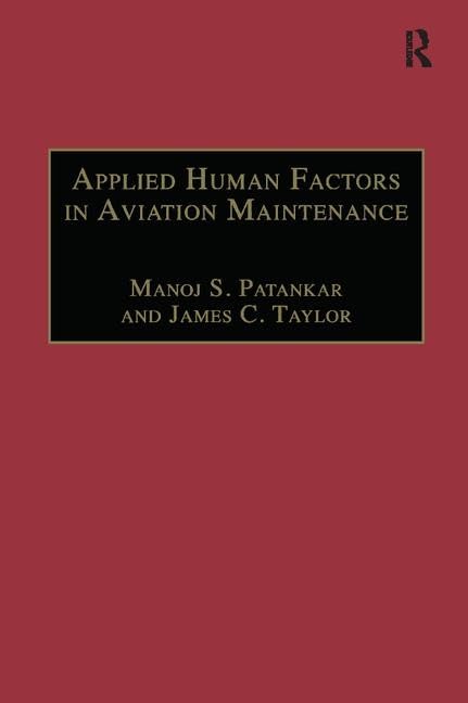 Applied Human Factors in Aviation Maintenance Business & Technology