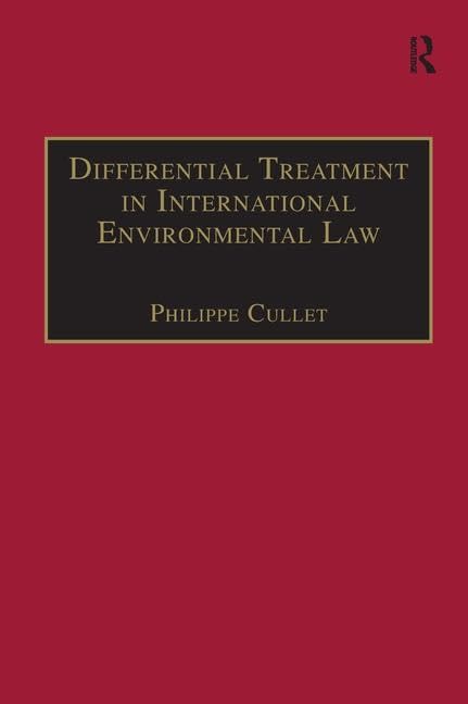 Differential Treatment in International Environmental Law Law