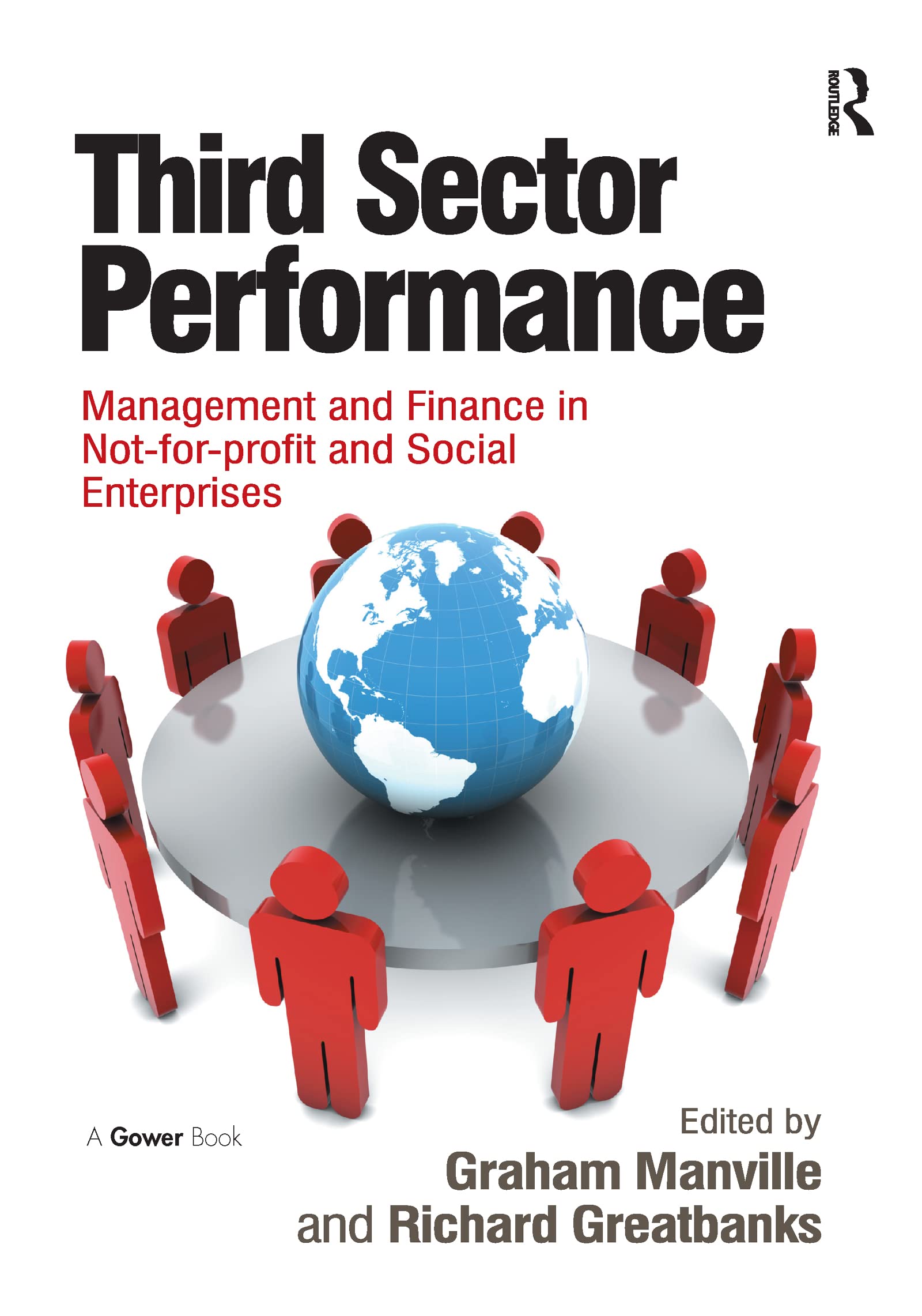 Third Sector Performance: Management and Finance in Not-for-profit and Social Enterprises Business, Finance & Career