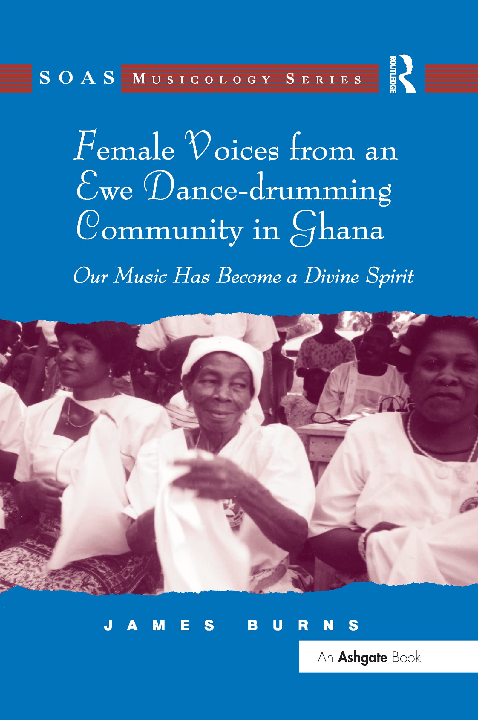Female Voices from an Ewe Dance-drumming Community in Ghana Books