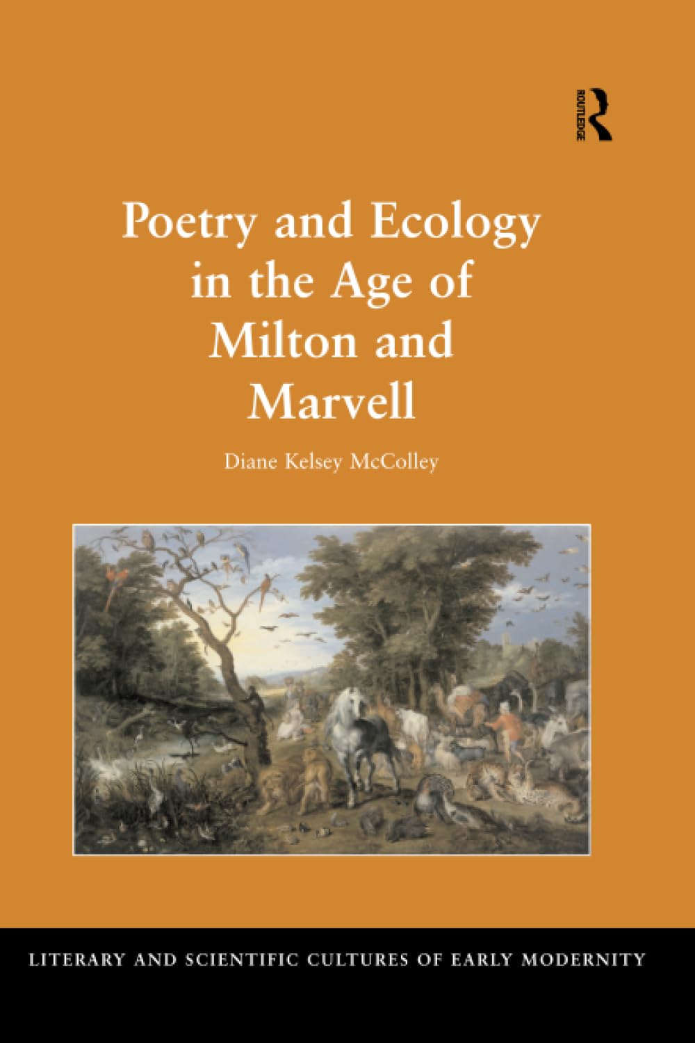 Poetry and Ecology in the Age of Milton and Marvell (Literary and Scientific Cultures of Early Modernity) Social Sciences