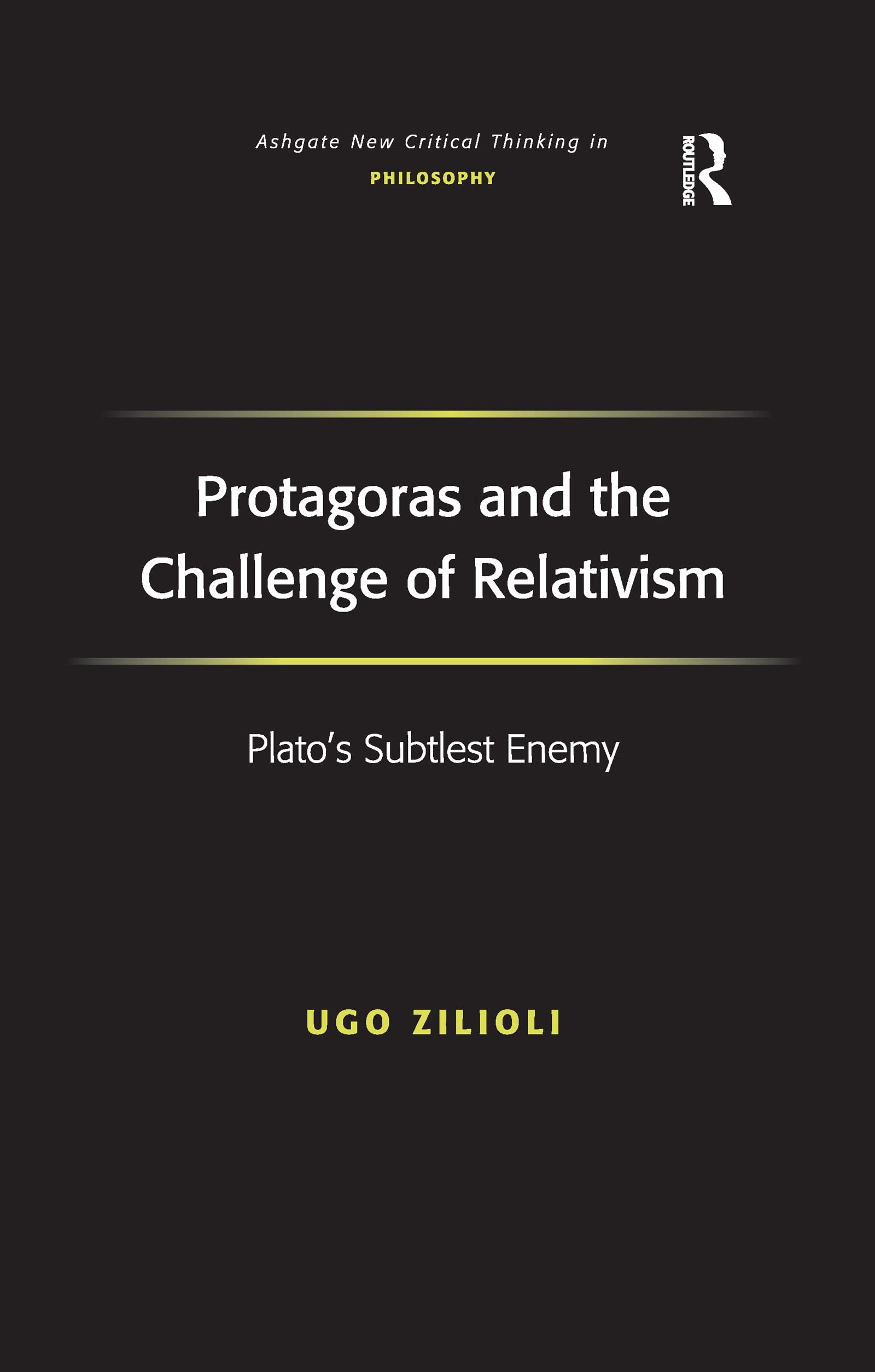 Protagoras and the Challenge of Relativism Philosophy