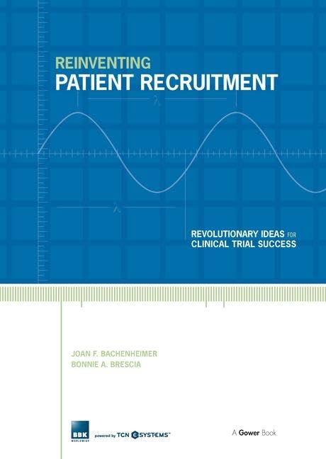 Reinventing Patient Recruitment: Revolutionary Ideas for Clinical Trial Success Medicine