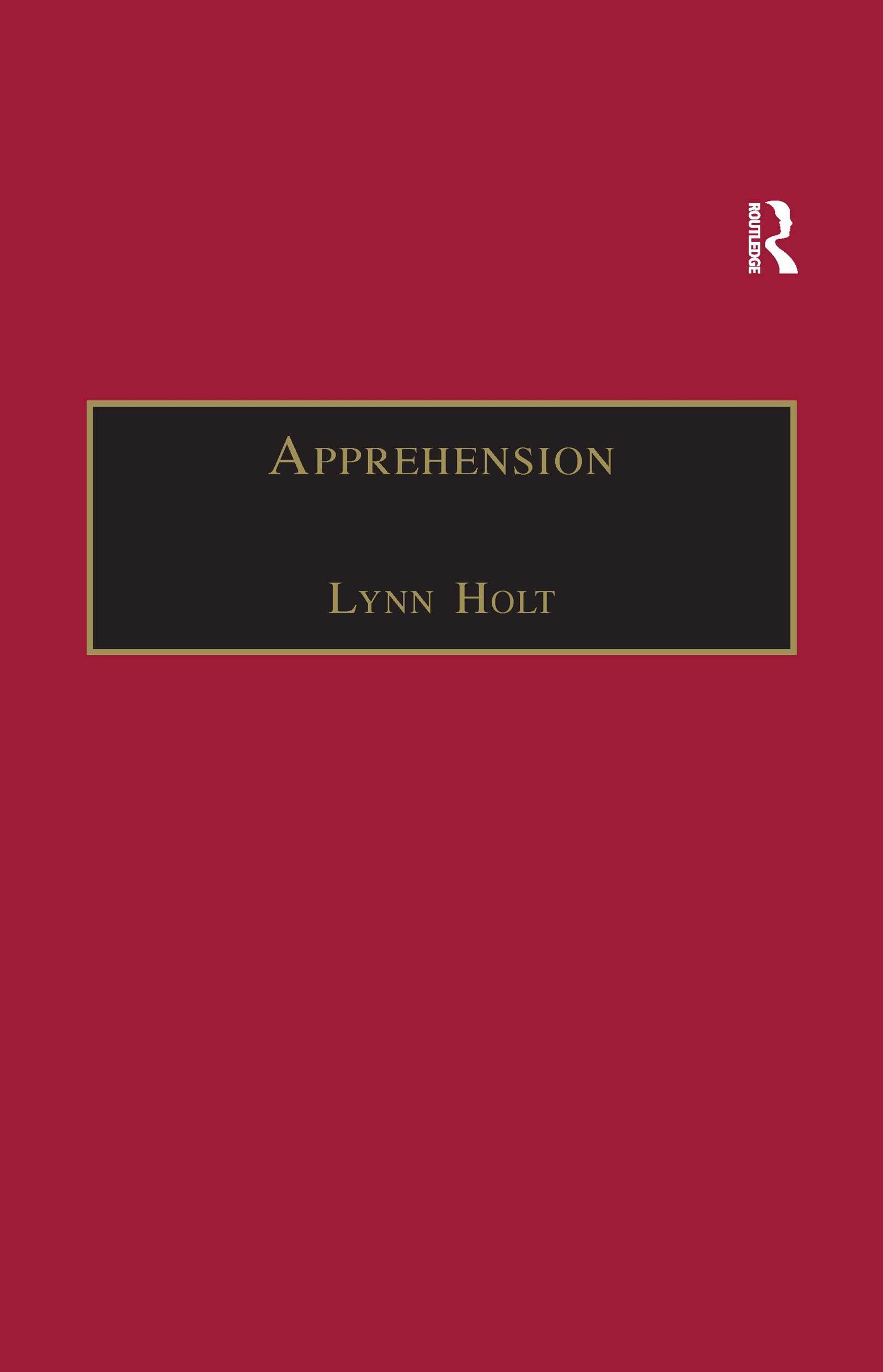 Apprehension: Reason in the Absence of Rules Philosophy