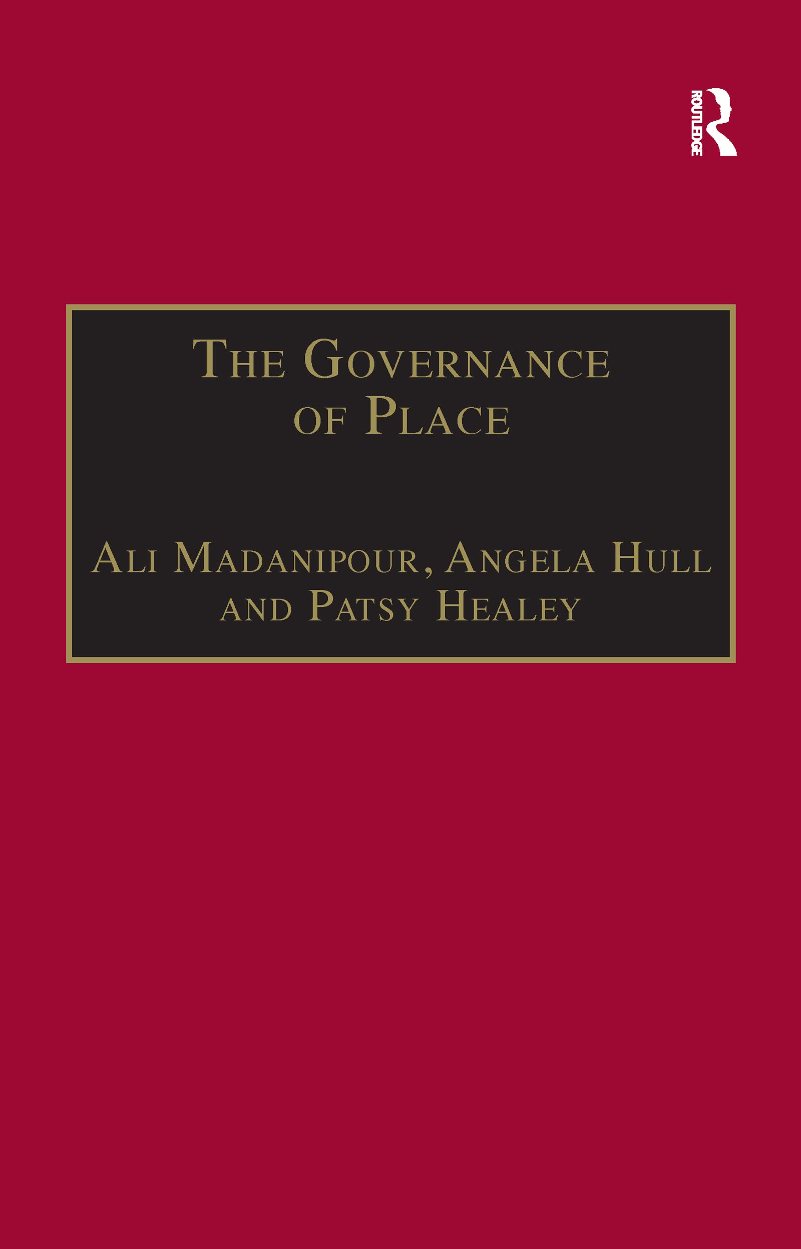 The Governance of Place: Space and Planning Processes Business & Technology